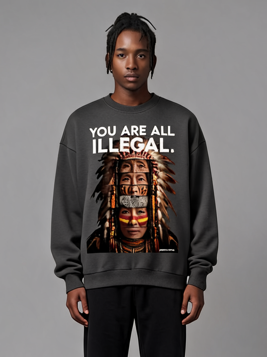 'You Are All Illegal' Oversized Sweatshirt